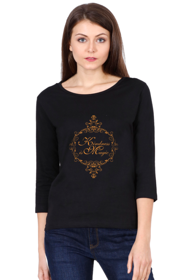 Women's Round Neck Full Sleeve T-shirt 'Kindness is Magic'