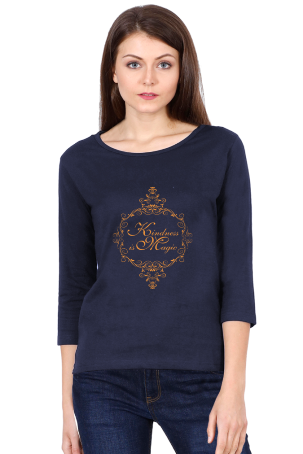 Women's Round Neck Full Sleeve T-shirt 'Kindness is Magic'