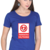 Women's Round Neck Half Sleeve T-shirt 'Restricted Area'