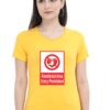 Women's Round Neck Half Sleeve T-shirt 'Restricted Area'