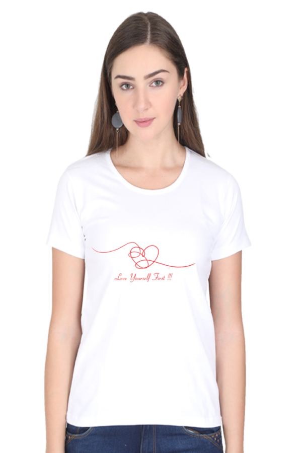 Women's Round Neck Half Sleeve T-shirt 'Love Yourself First'