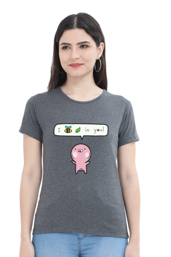 Women's Round Neck Half Sleeve T-shirt 'I Believe in You'